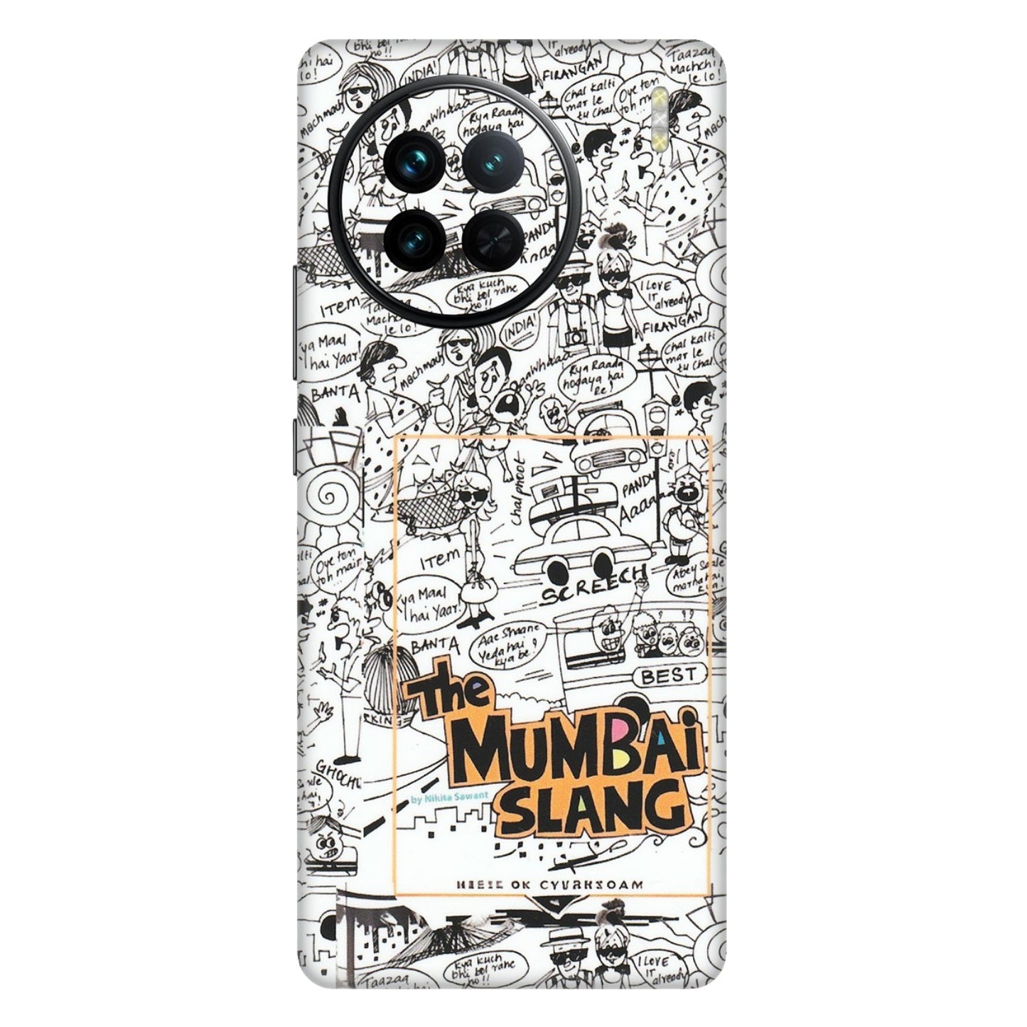 VIVO Z/V/X/T/U/S Series Phone Skins (All Models) - The Mumbai Slang - Matte Finish (M-142) Vivo X90