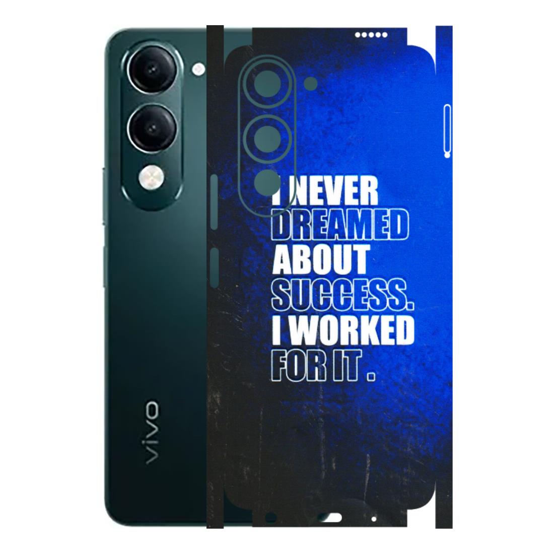 VIVO Y Series Phone Skins (All Models) - I Never Dreamed About Success - 3D Embossed Finish (L-283) Vivo Y19 5G