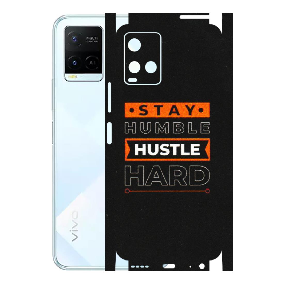 VIVO Y Series Phone Skins (All Models) - Stay Humble Stay Hard - Matte Finish (M-48) Vivo Y21E 5G