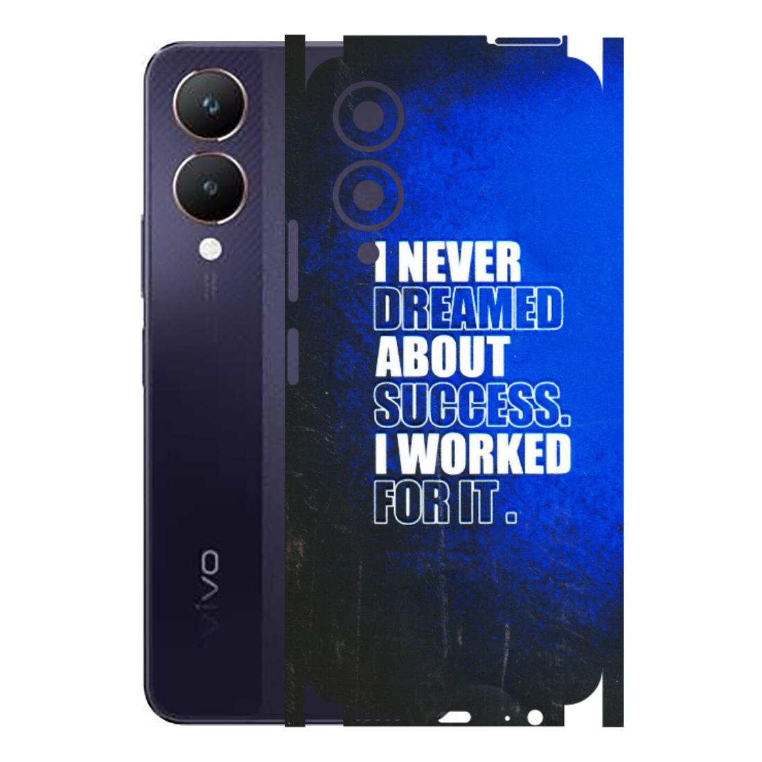 VIVO Y Series Phone Skins (All Models) - I Never Dreamed About Success - 3D Embossed Finish (L-283) Vivo Y28 5G