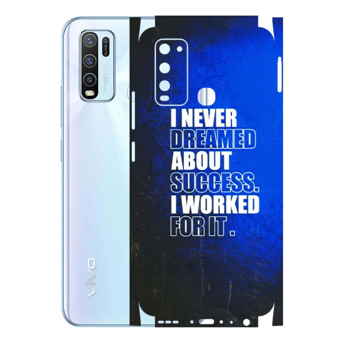 VIVO Y Series Phone Skins (All Models) - I Never Dreamed About Success - 3D Embossed Finish (L-283) Vivo Y50