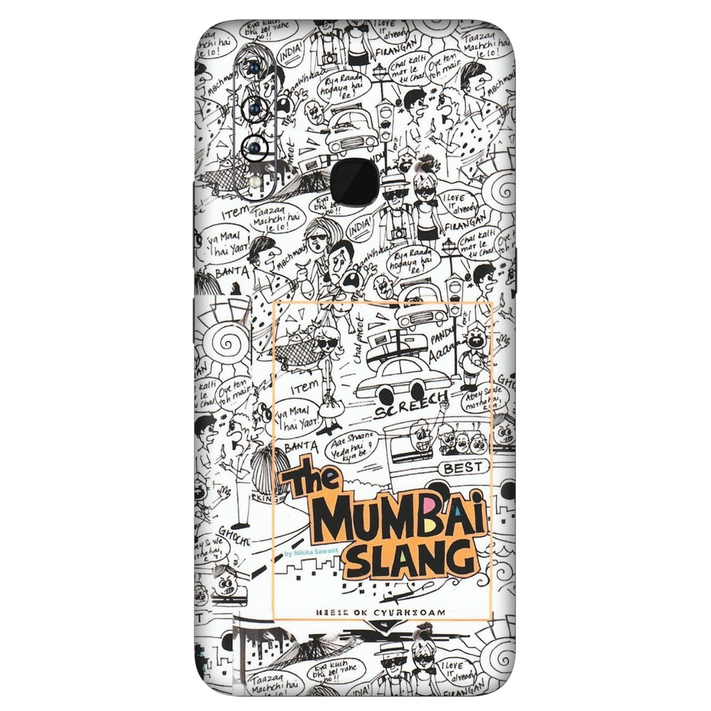VIVO Z/V/X/T/U/S Series Phone Skins (All Models) - The Mumbai Slang - Matte Finish (M-142) Vivo Z1 Pro