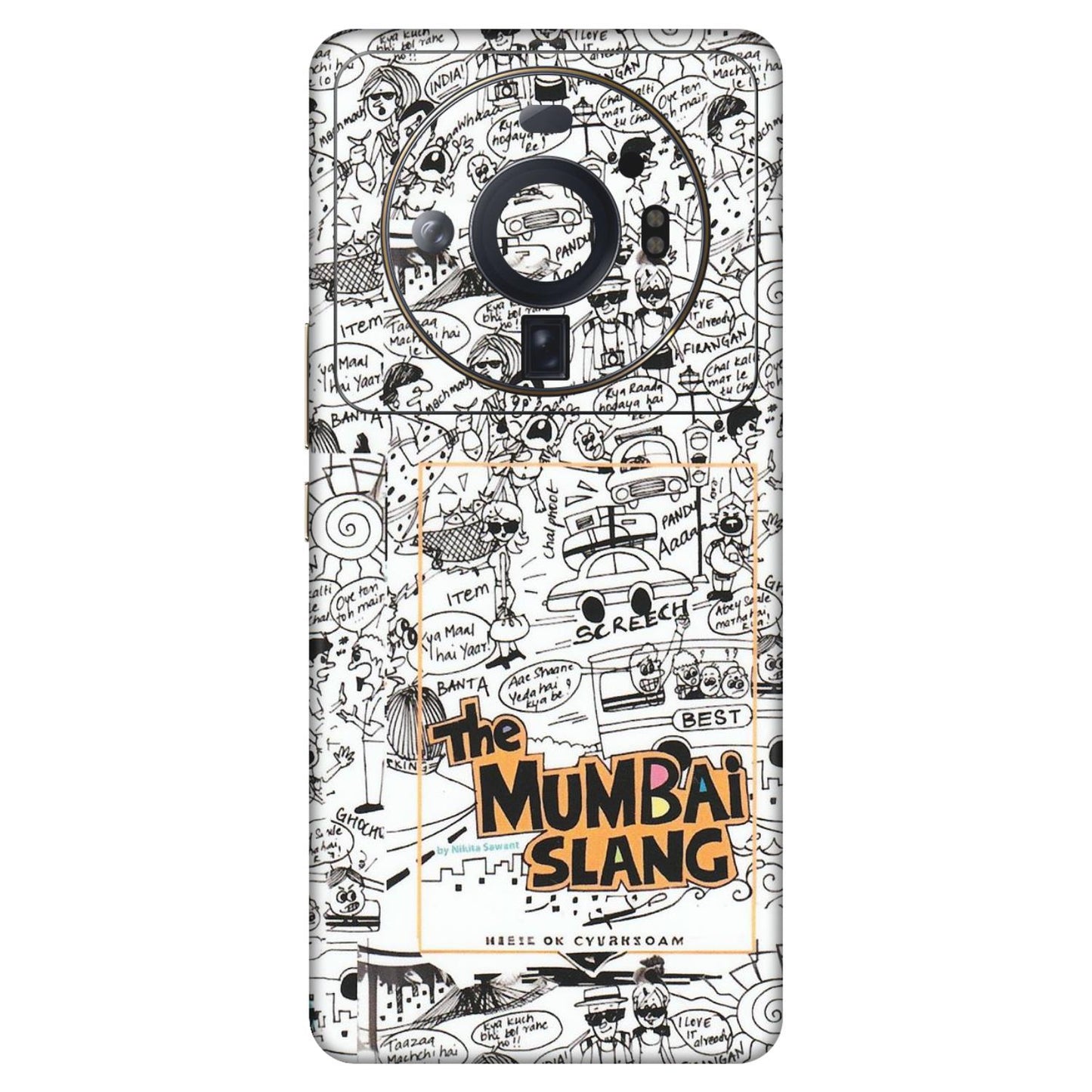 Xiaomi Redmi Phone Skins (All Models) - The Mumbai Slang - Matte Finish (M-142) Mi 12S Ultra 5G
