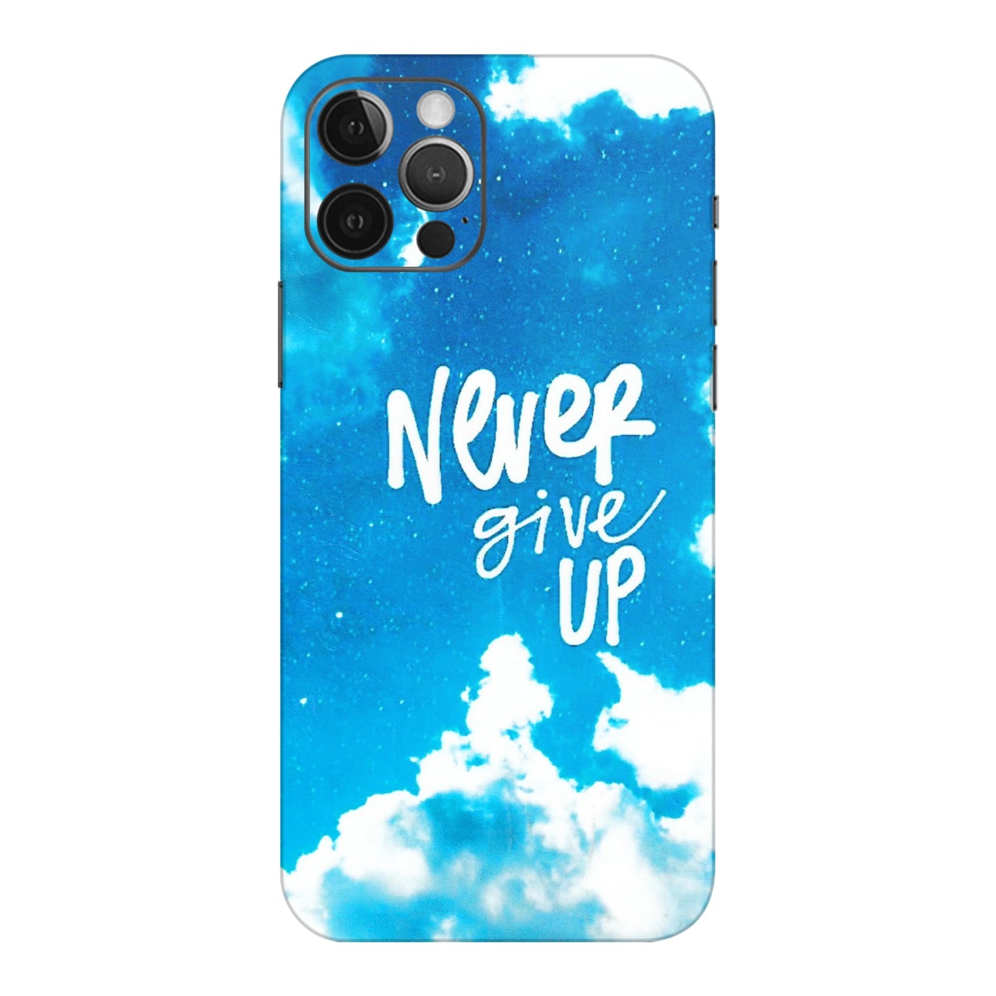 Apple iPhone Skins (All Models) - Never Give Up - 3D Embossed Finish (L-279) iPhone 12 Pro Max