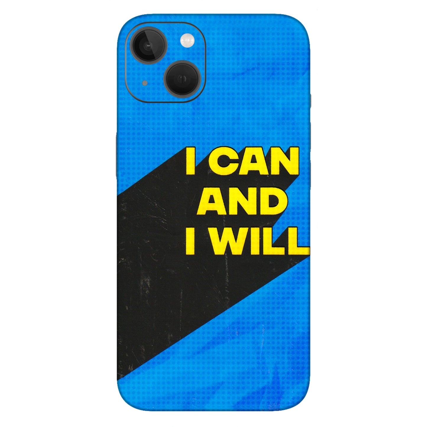 Apple iPhone Skins (All Models) - I Can And I Will - 3D Embossed Finish (L-281) iPhone 13