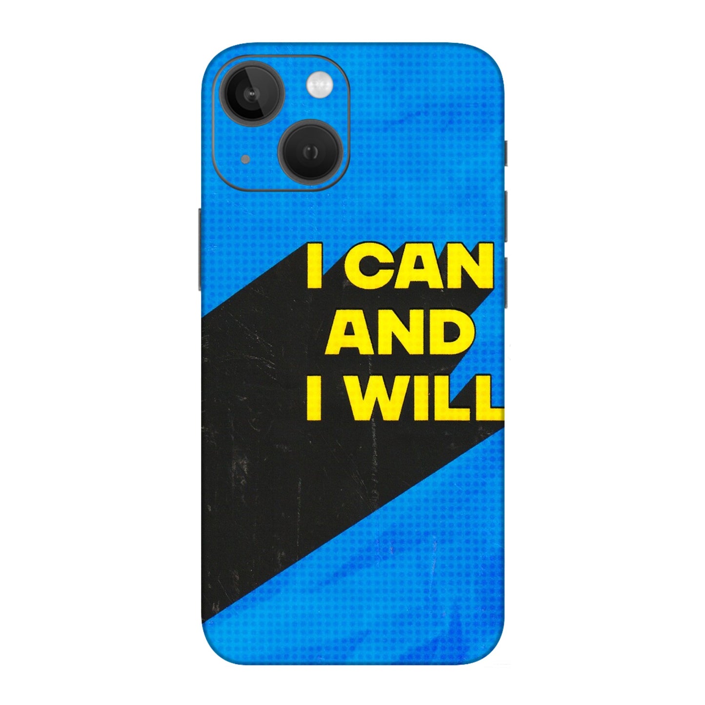 Apple iPhone Skins (All Models) - I Can And I Will - 3D Embossed Finish (L-281) iPhone 13 Mini