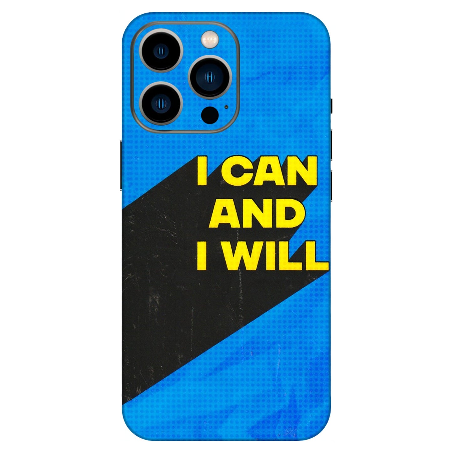 Apple iPhone Skins (All Models) - I Can And I Will - 3D Embossed Finish (L-281) iPhone 13 Pro