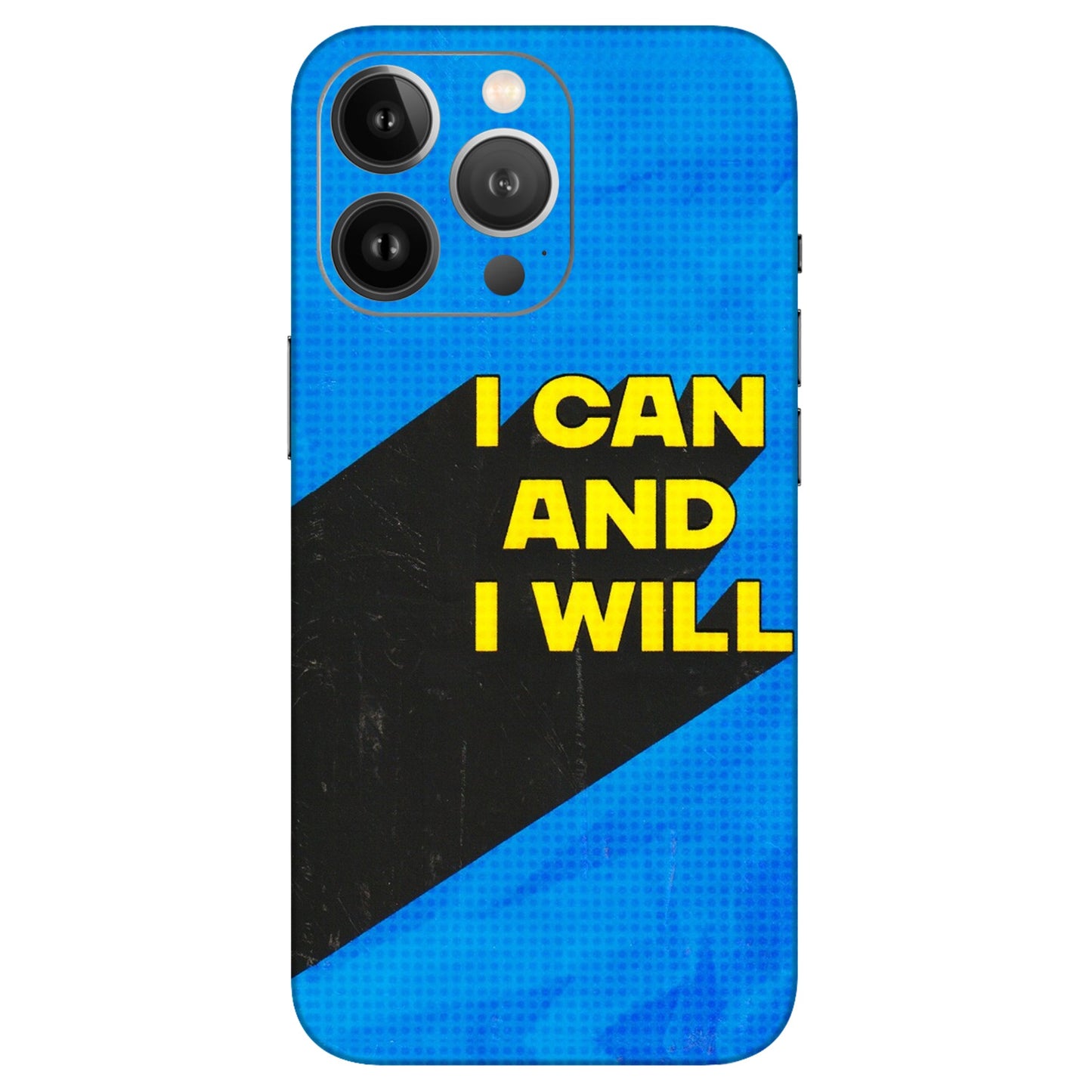 Apple iPhone Skins (All Models) - I Can And I Will - 3D Embossed Finish (L-281) iPhone 13 Pro Max