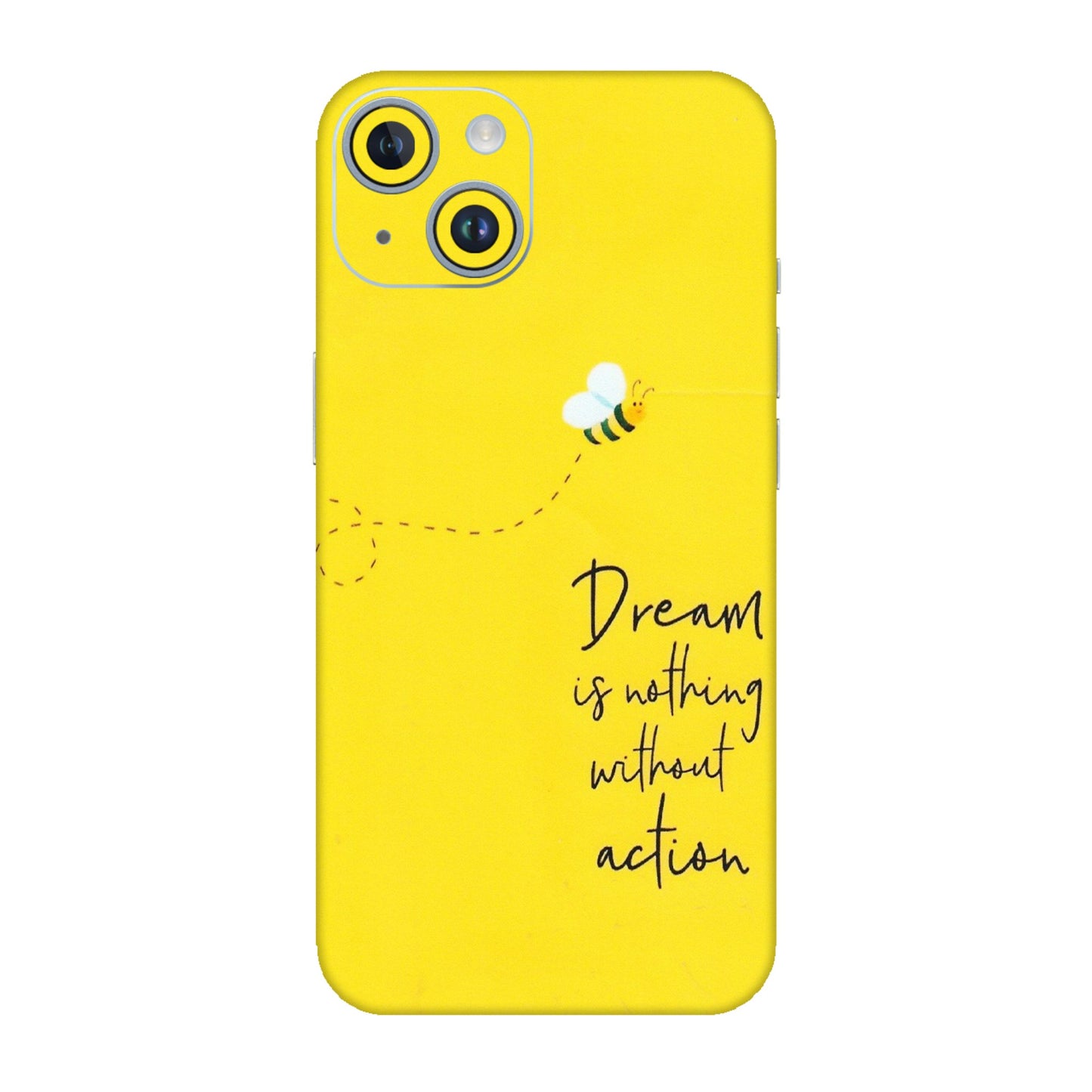 Apple iPhone Skins (All Models) - Dream Is Nothing Without Action - Matte Finish (M-138) iPhone 14
