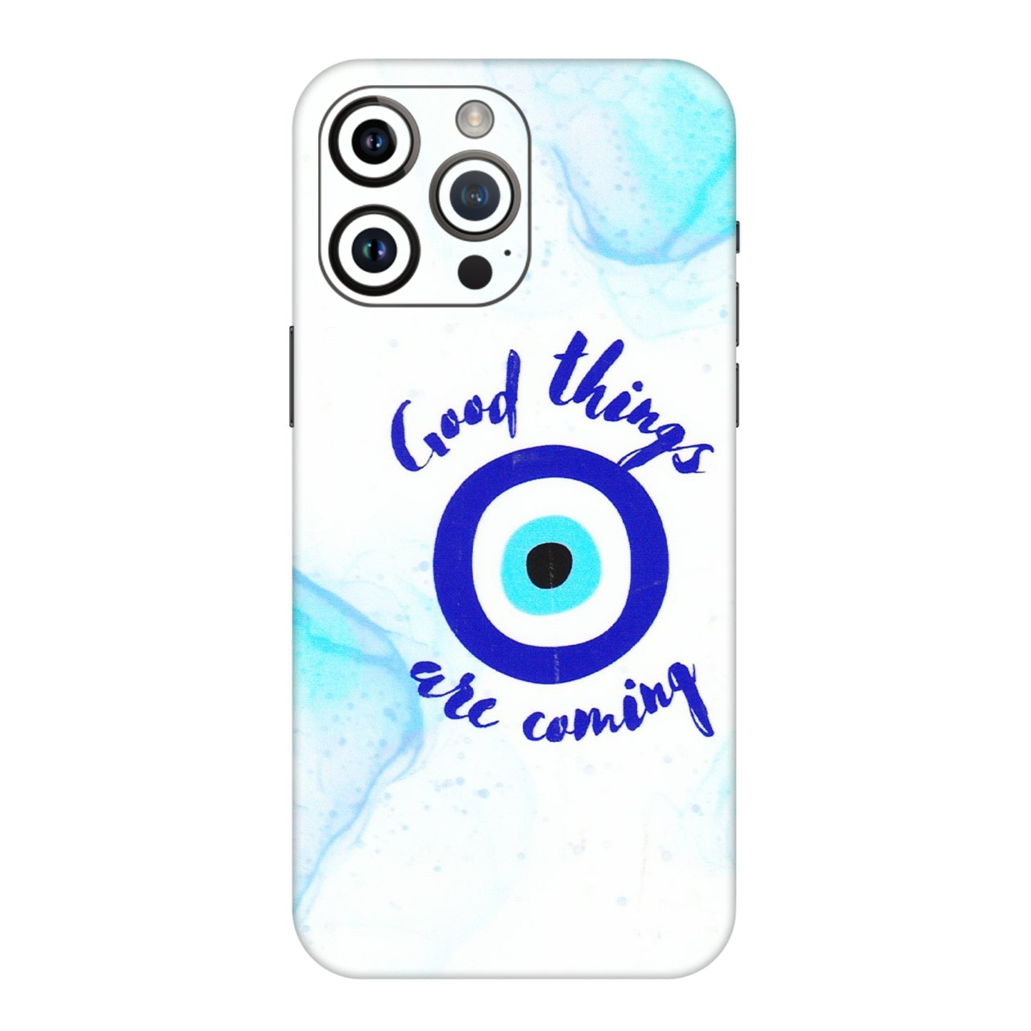 Apple iPhone Skins (All Models) - Evil Eye Good Things Are Coming - 3D Embossed Finish (L-322) iPhone 14 Pro Max