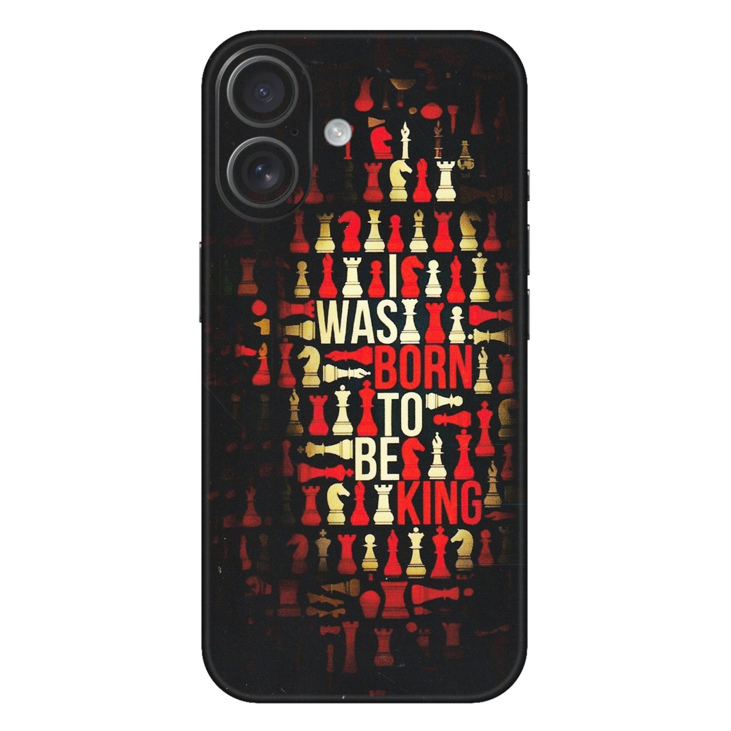 Apple iPhone Skins (All Models) - Born To Be King - Matte Finish (M-73) iPhone 16 Plus