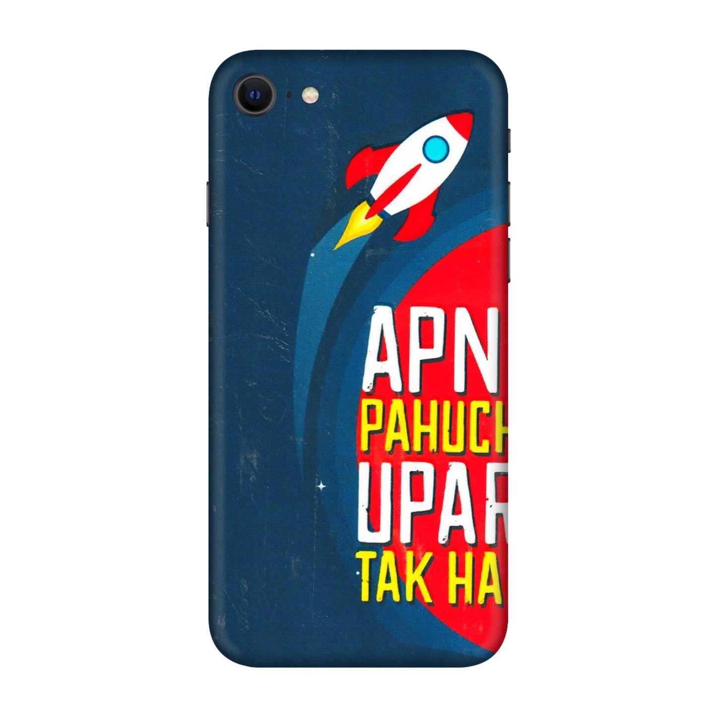Apple iPhone Skins (All Models) - Apni Pahuch Upar Tak Hai - 3D Embossed Finish (L-276) iPhone SE