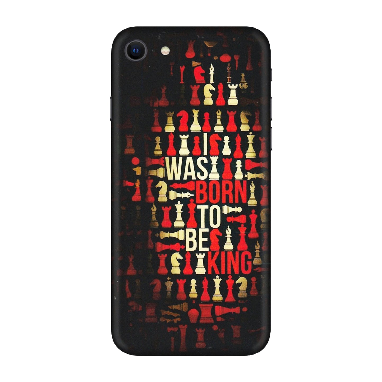 Apple iPhone Skins (All Models) - Born To Be King - Matte Finish (M-73) iPhone SE