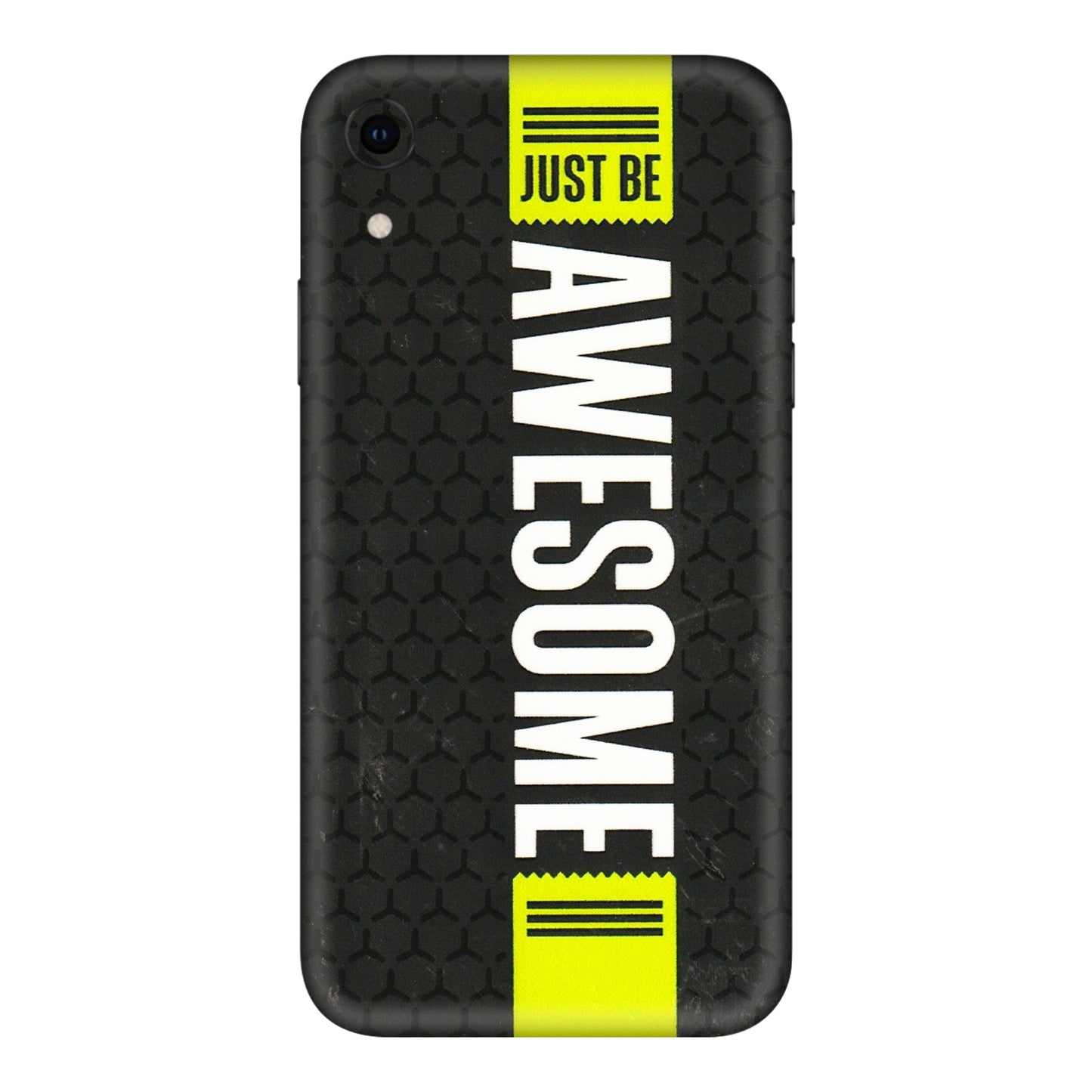 Apple iPhone Skins (All Models) - Just Be Awesome - 3D Embossed Finish (L-101) iPhone XR