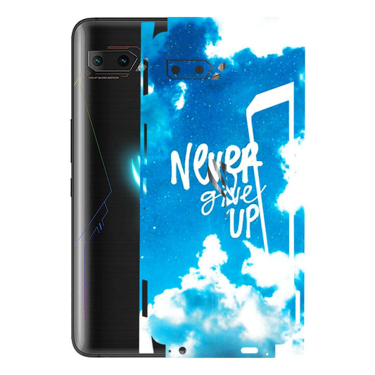 ASUS Phone Skins (All Models) - Never Give Up - 3D Embossed Finish (L-279) Asus ROG Phone 2