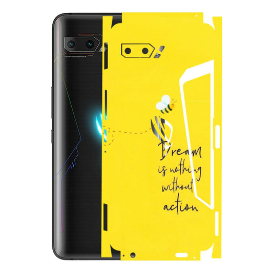 ASUS Phone Skins (All Models) - Dream Is Nothing Without Action - Matte Finish (M-138) Asus ROG Phone 2