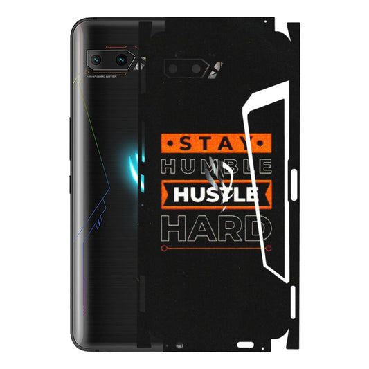 ASUS Phone Skins (All Models) - Stay Humble Stay Hard - Matte Finish (M-48) Asus ROG Phone 2