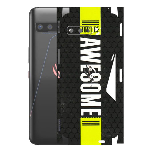 ASUS Phone Skins (All Models) - Just Be Awesome - 3D Embossed Finish (L-101) Asus ROG Phone 3