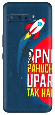 ASUS Phone Skins (All Models) - Apni Pahuch Upar Tak Hai - 3D Embossed Finish (L-276) Asus ROG Phone 3