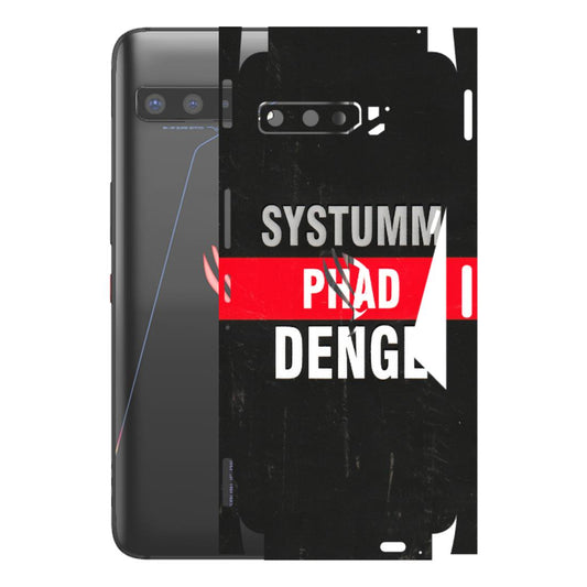 ASUS Phone Skins (All Models) - Systumm Phad Denge - 3D Embossed Finish (L-278) Asus ROG Phone 3