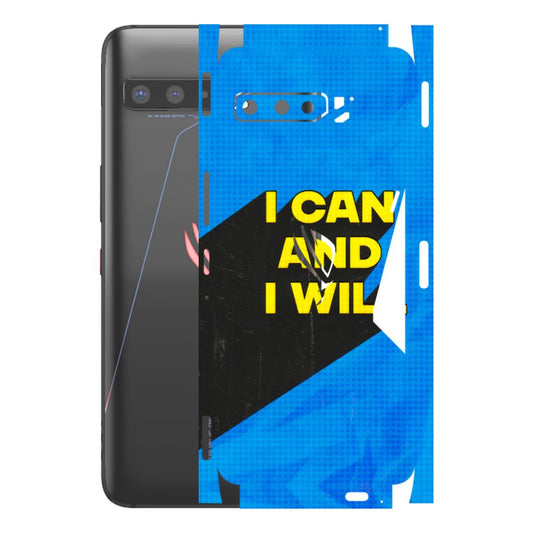 ASUS Phone Skins (All Models) - I Can And I Will - 3D Embossed Finish (L-281) Asus ROG Phone 3