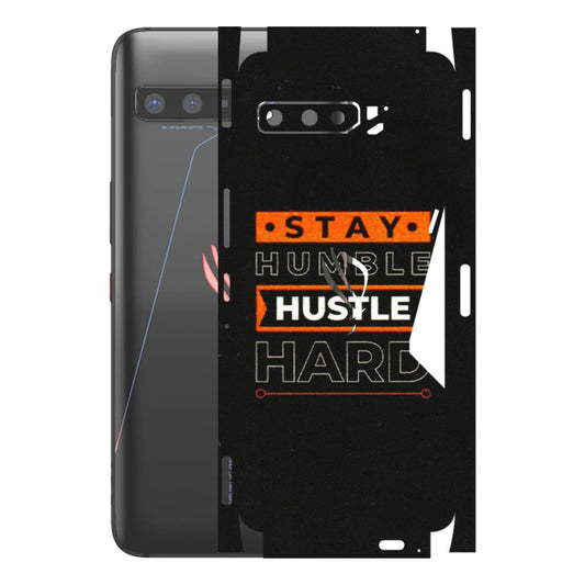 ASUS Phone Skins (All Models) - Stay Humble Stay Hard - Matte Finish (M-48) Asus ROG Phone 3