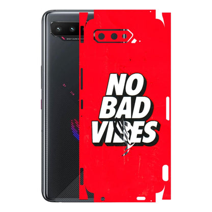 ASUS Phone Skins (All Models) - No Bad Vibes - 3D Embossed Finish (L-280) Asus ROG Phone 5