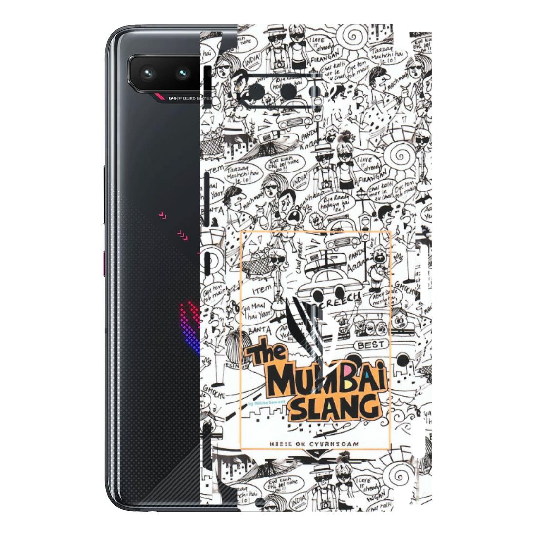 ASUS Phone Skins (All Models) - The Mumbai Slang - Matte Finish (M-142) Asus ROG Phone 5