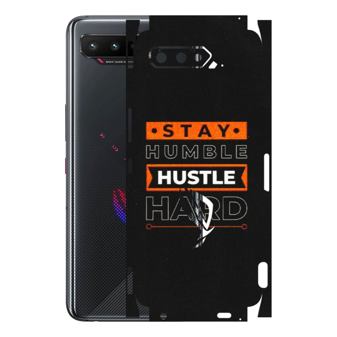 ASUS Phone Skins (All Models) - Stay Humble Stay Hard - Matte Finish (M-48) Asus ROG Phone 5
