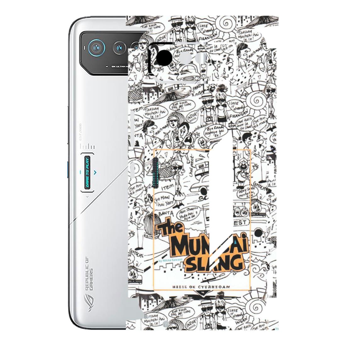 ASUS Phone Skins (All Models) - The Mumbai Slang - Matte Finish (M-142) Asus ROG Phone 6 (5G)