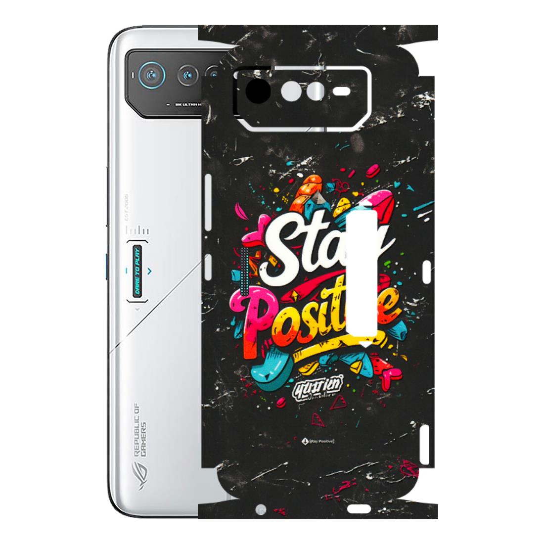 ASUS Phone Skins (All Models) - Stay Positive Black - 3D Embossed Finish (L-31) Asus ROG Phone 6 PRO (5G)