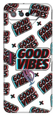 ASUS Phone Skins (All Models) - Good Vibes - 3D Embossed Finish (L-282) Asus ROG Phone 7 (5G)