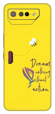 ASUS Phone Skins (All Models) - Dream Is Nothing Without Action - Matte Finish (M-138) Asus ROG Phone 7 (5G)