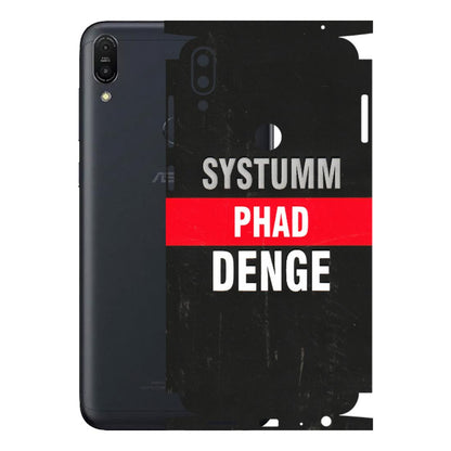 ASUS Phone Skins (All Models) - Systumm Phad Denge - 3D Embossed Finish (L-278) Asus ZENFONE MAX PRO (M1)