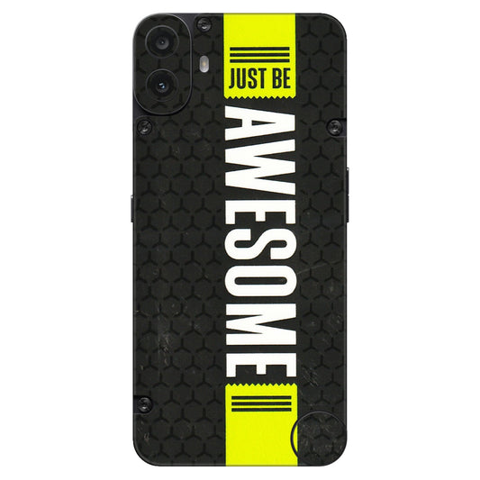 CMF by Nothing Phone Skins - Just Be Awesome - 3D Embossed Finish (L-101) CMF Phone 1