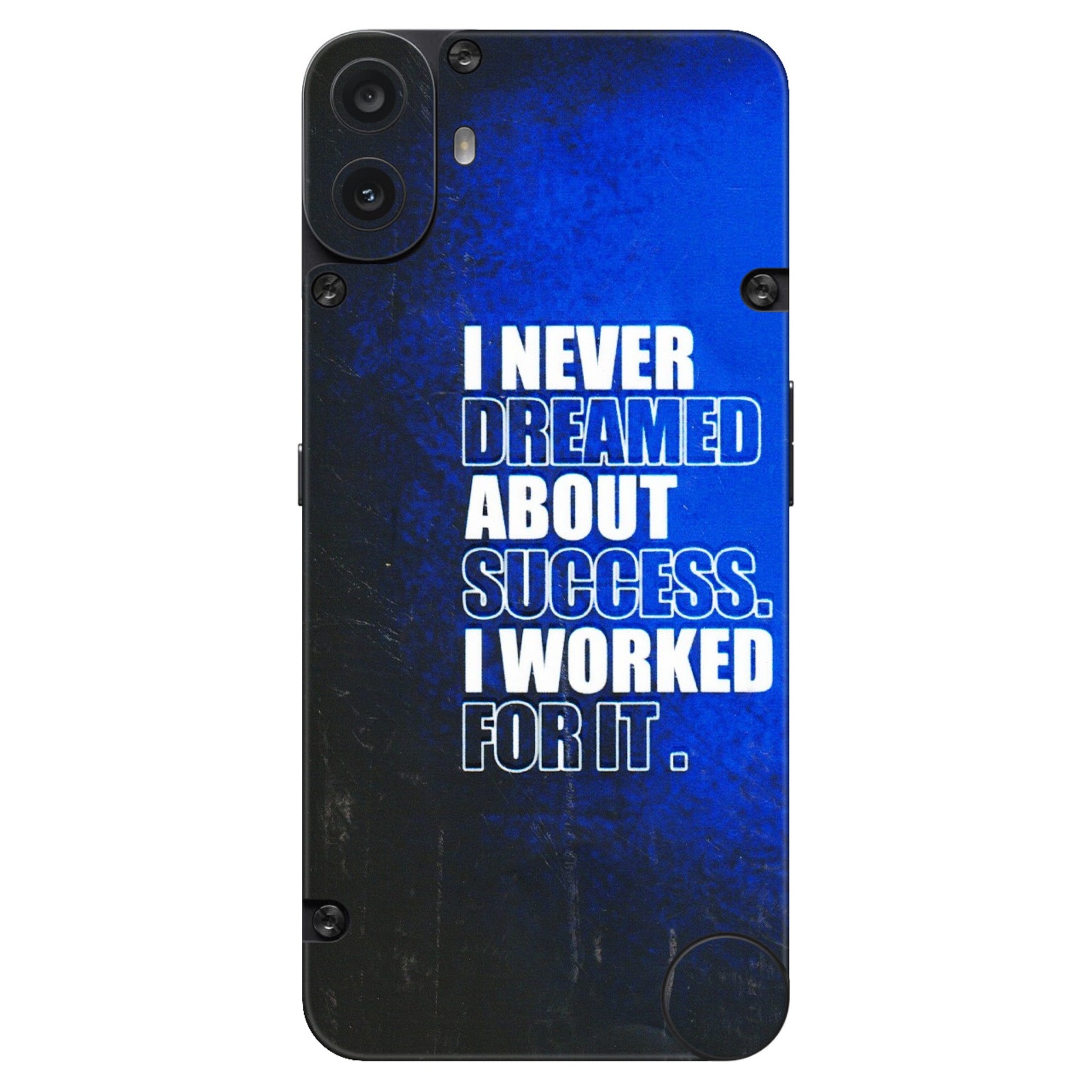CMF by Nothing Phone Skins - I Never Dreamed About Success  Latest - 3D Embossed Finish (L-283) CMF Phone 1