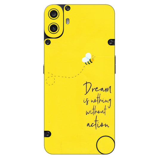 CMF by Nothing Phone Skins - Dream Is Nothing Without Action - Matte Finish (M-138) CMF Phone 1