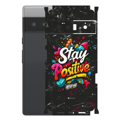 Google Pixel Phone Skins (All Models) - Stay Positive Black - 3D Embossed Finish (L-31) Google Pixel 6 PRO