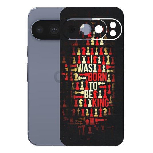 Google Pixel Phone Skins (All Models) - Born To Be King - Matte Finish (M-73) Google Pixel 10 Pro