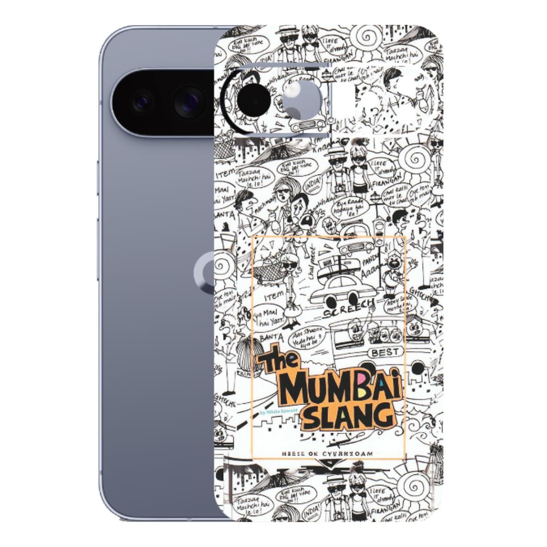 Google Pixel Phone Skins (All Models) - The Mumbai Slang - Matte Finish (M-142) Google Pixel 10 Pro XL