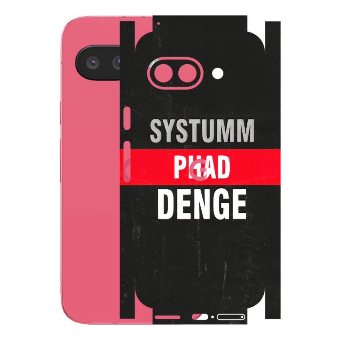 Google Pixel Phone Skins (All Models) - Systumm Phad Denge - 3D Embossed Finish (L-278) Google Pixel 9A