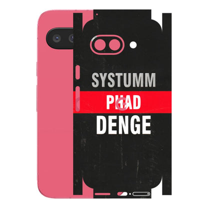 Google Pixel Phone Skins (All Models) - Systumm Phad Denge - 3D Embossed Finish (L-278) Google Pixel 9A