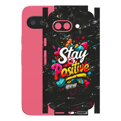 Google Pixel Phone Skins (All Models) - Stay Positive Black - 3D Embossed Finish (L-31) Google Pixel 9A