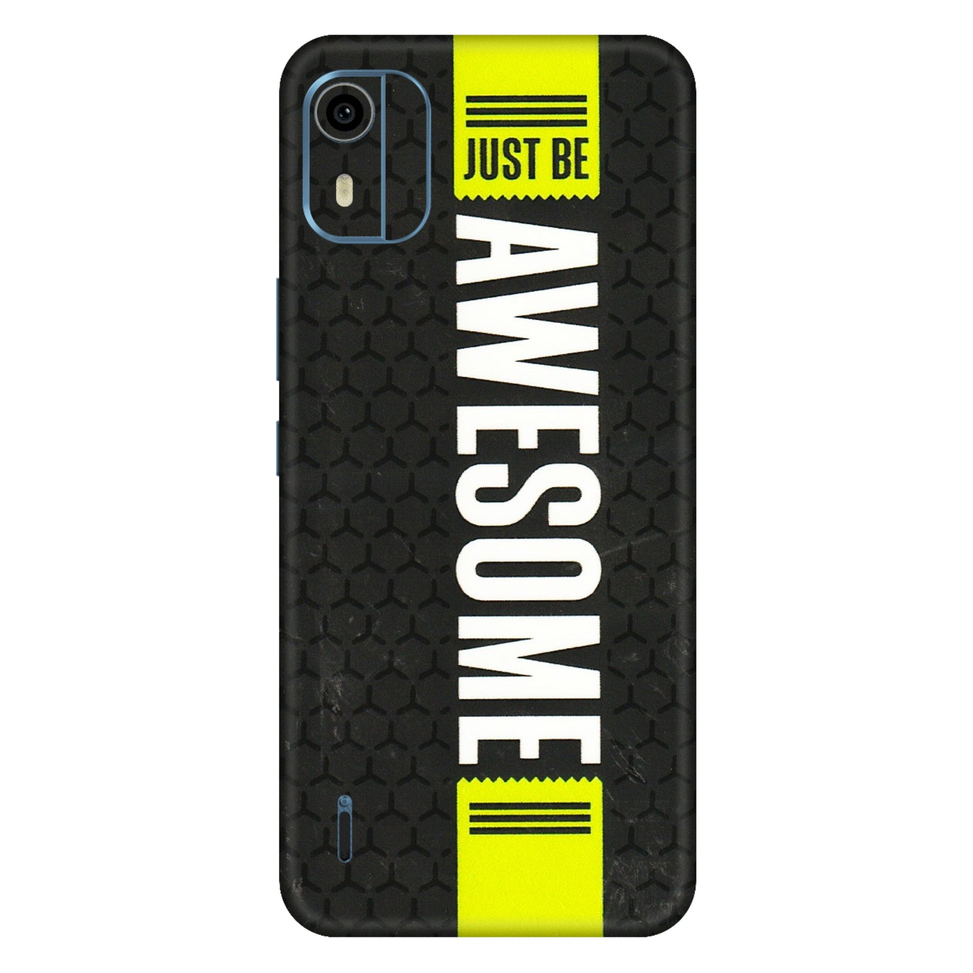 HMD NOKIA Phone Skins (All Models) - Just Be Awesome - 3D Embossed Finish (L-101) HMD Nokia C12 Pro