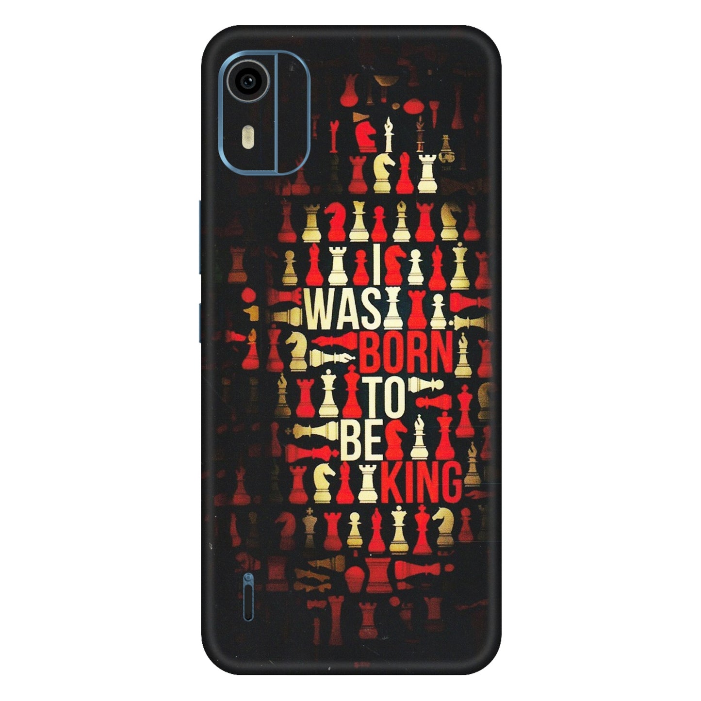 HMD NOKIA Phone Skins (All Models) - Born To Be King - Matte Finish (M-73) HMD Nokia C12 Pro