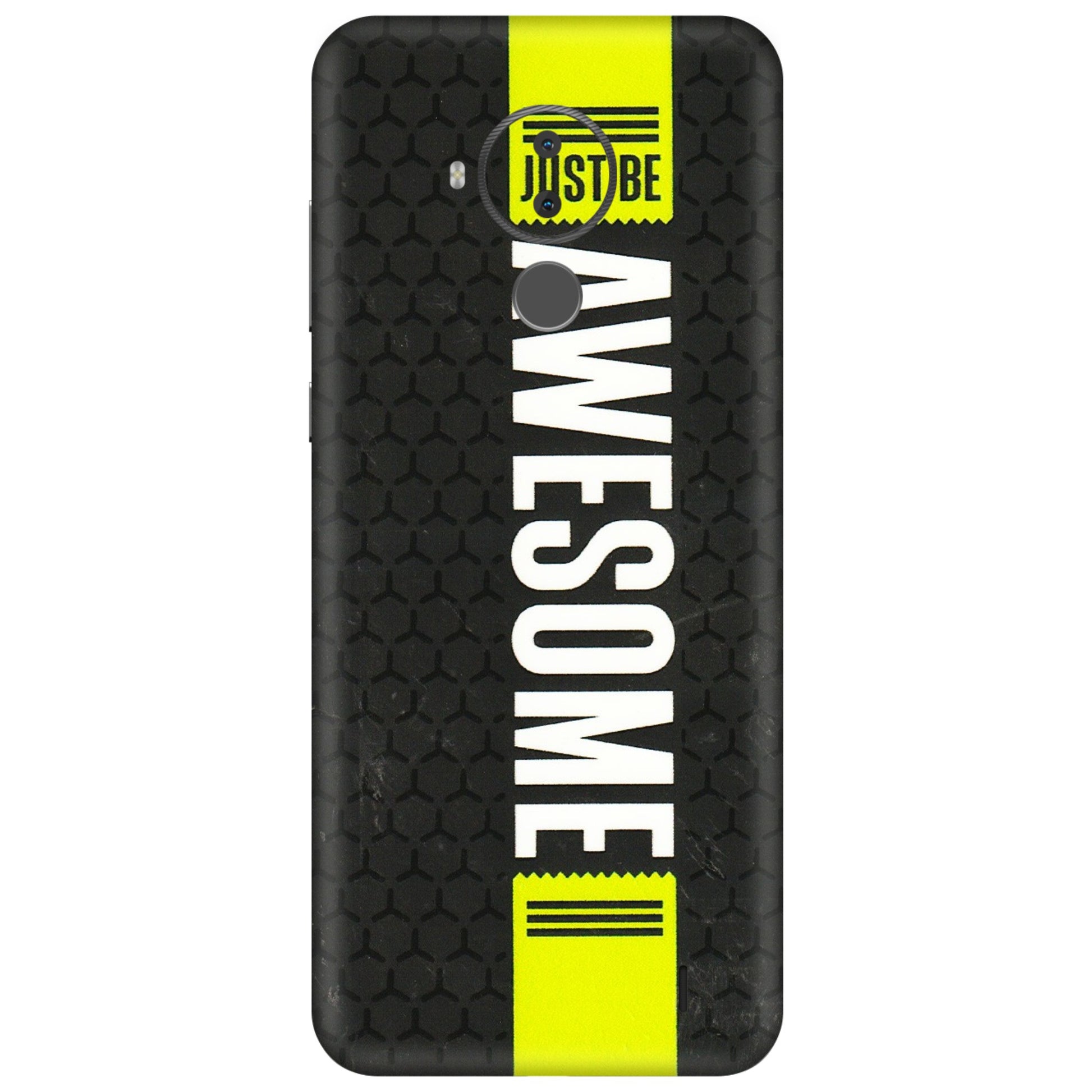 HMD NOKIA Phone Skins (All Models) - Just Be Awesome - 3D Embossed Finish (L-101) HMD Nokia C30