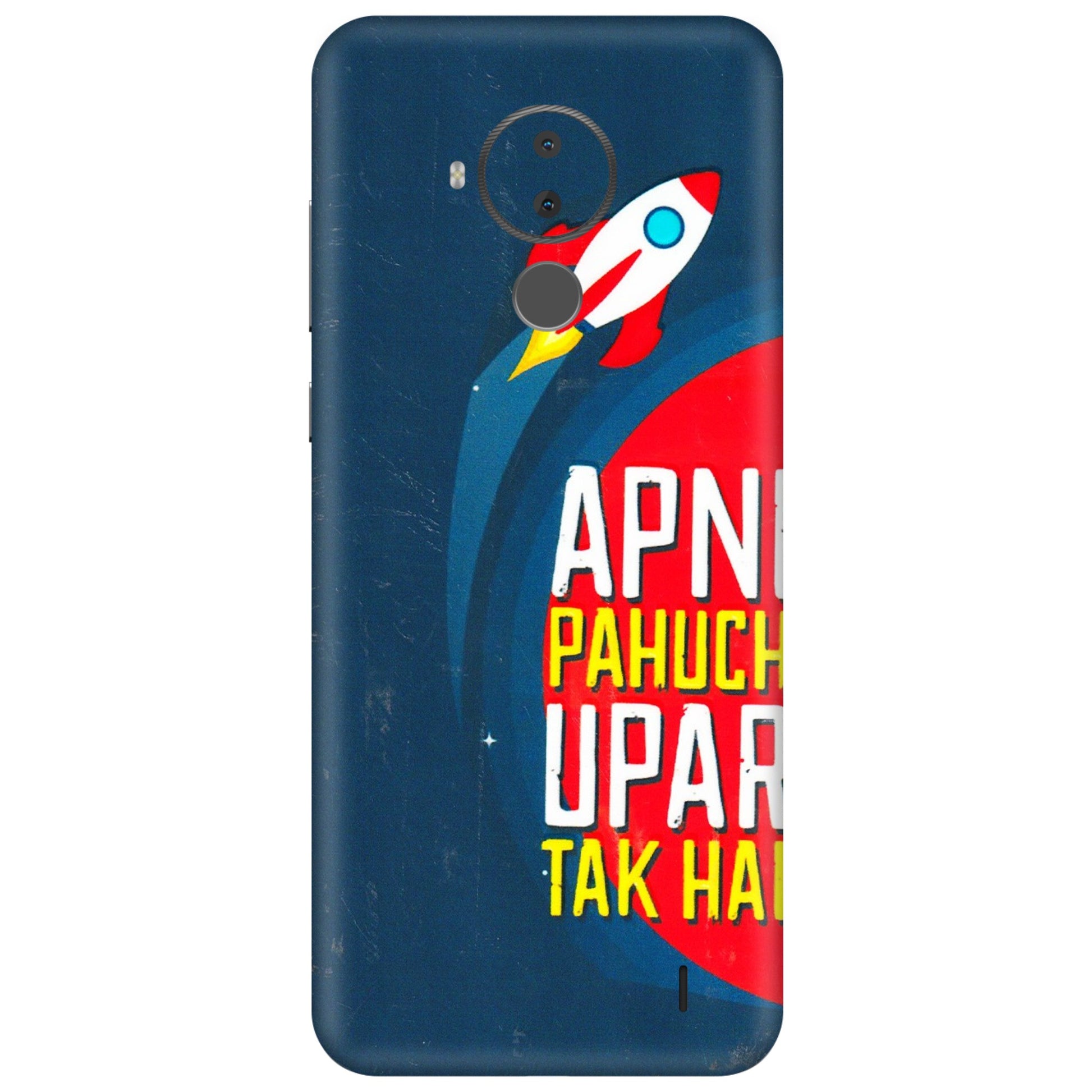 HMD NOKIA Phone Skins (All Models) - Apni Pahuch Upar Tak Hai - 3D Embossed Finish (L-276) HMD Nokia C30