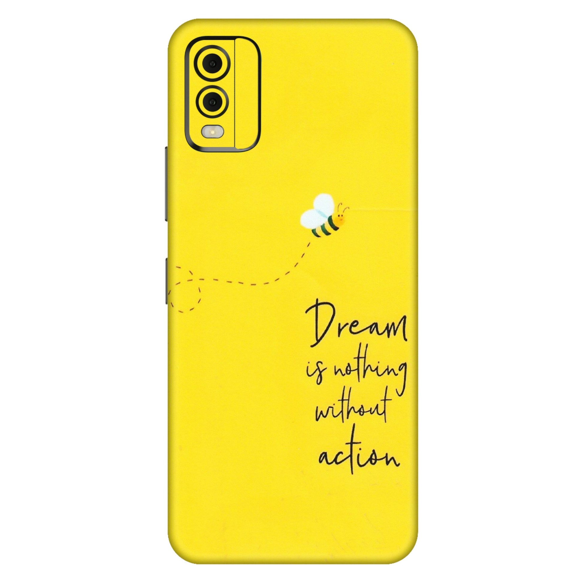 HMD NOKIA Phone Skins (All Models) - Dream Is Nothing Without Action - Matte Finish (M-138) HMD Nokia C32