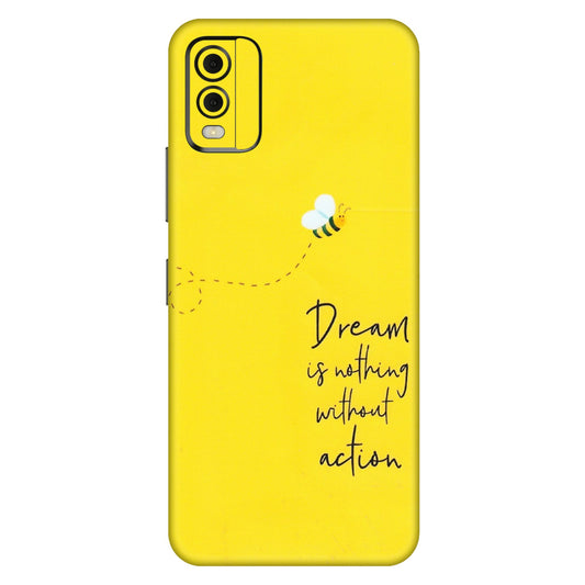 HMD NOKIA Phone Skins (All Models) - Dream Is Nothing Without Action - Matte Finish (M-138) HMD Nokia C32