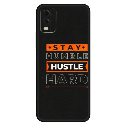 HMD NOKIA Phone Skins (All Models) - Stay Humble Stay Hard - Matte Finish (M-48) HMD Nokia C32